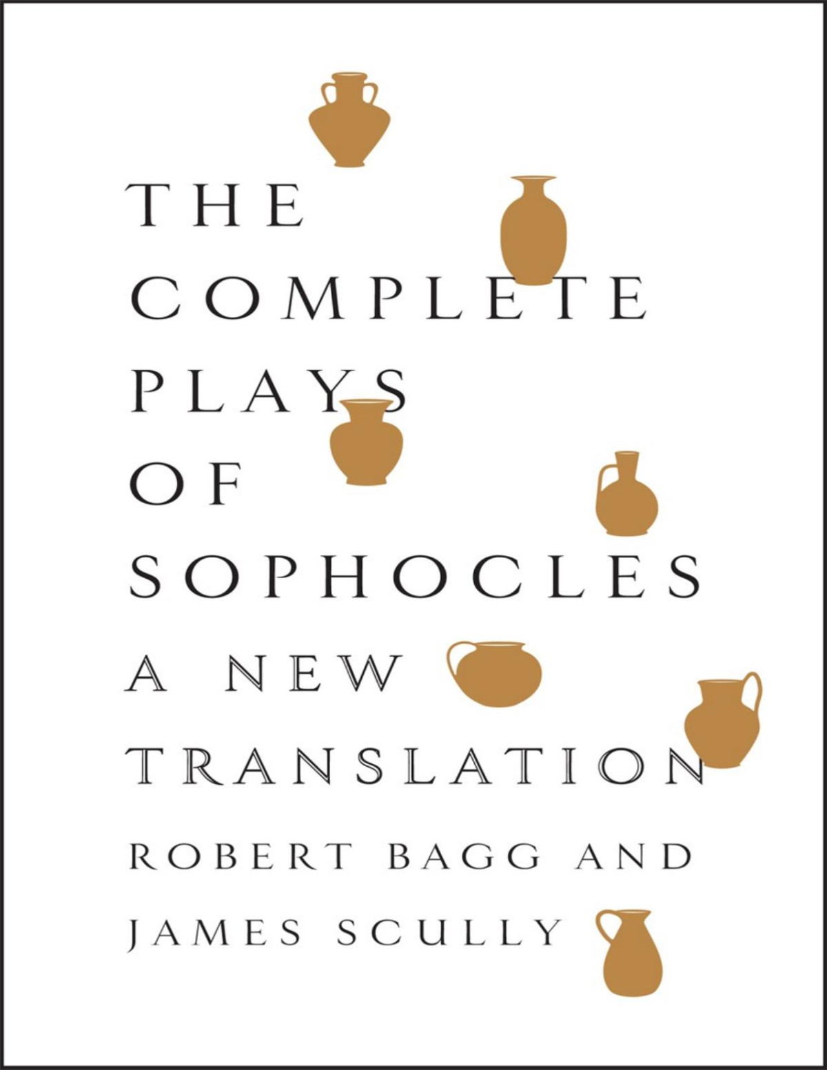 The Complete Plays Of Sophocles Sophocles