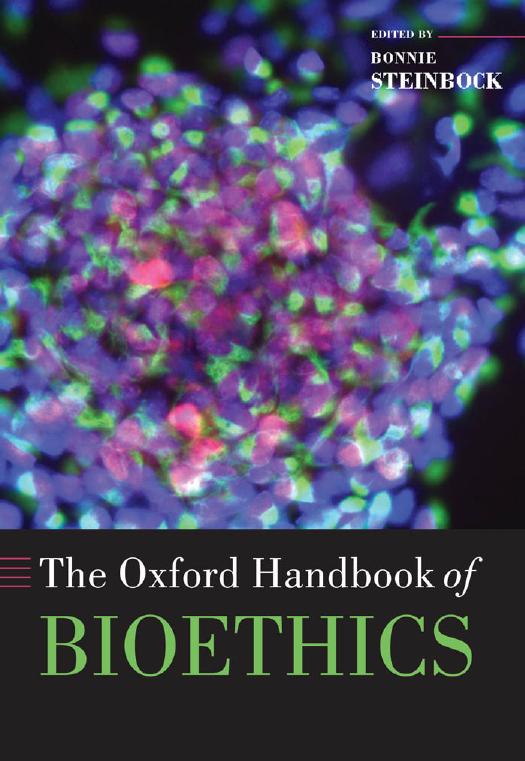 The Oxford Handbook Of Bioethics Bonnie Steinbock