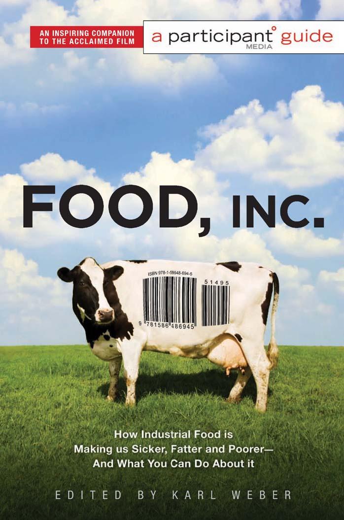 Food Inc Karl Weber