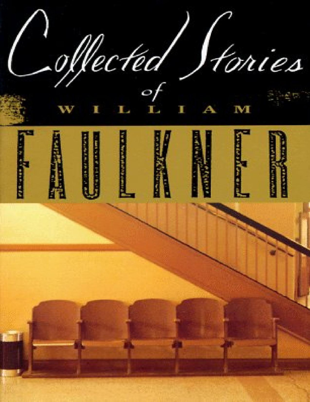 Collected Stories Of William Faulkner William Faulkner