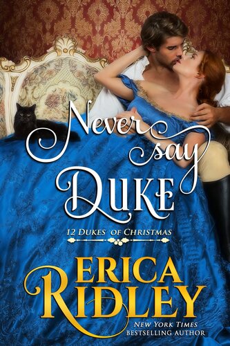 Never Say Duke Erica Ridley