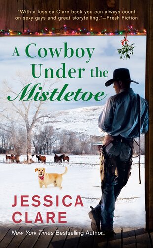 A Cowboy Under The Mistletoe Jessica Clare