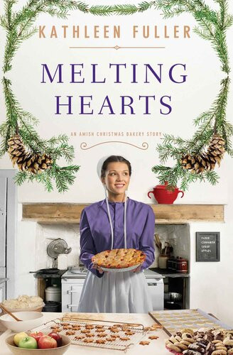 Melting Hearts An Amish Christmas Bakery Story Kathleen Fuller