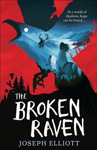 The Broken Raven Joseph Elliott