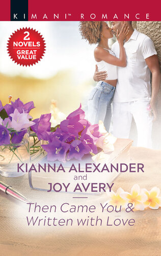 Then Came You Written With Love Kianna Alexander Joy Avery