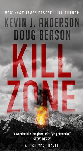 Kill Zone A Hightech Thriller Kevin J Anderson Doug Beason
