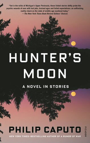 Hunters Moon A Novel In Stories Philip Caputo