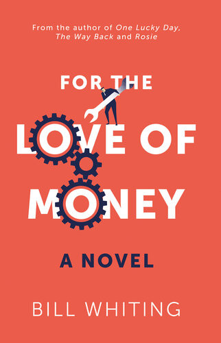 For The Love Of Money Bill Whiting