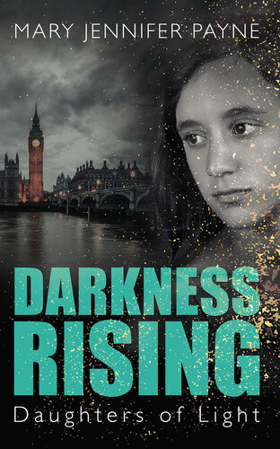 Darkness Rising Mary Jennifer Payne