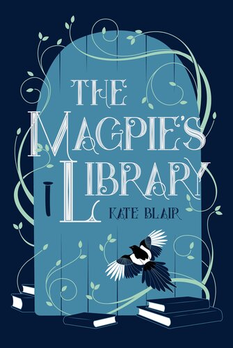 The Magpies Library Reissue Kate Blair