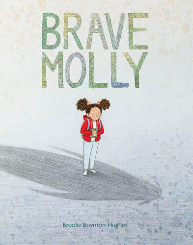 Brave Molly Brooke Boyntonhughes