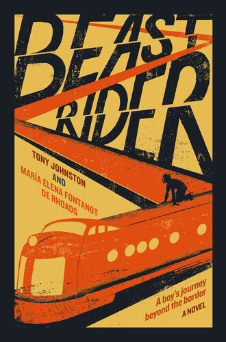 Beast Rider Tony Johnston María Elena Fontanot De Rhoads