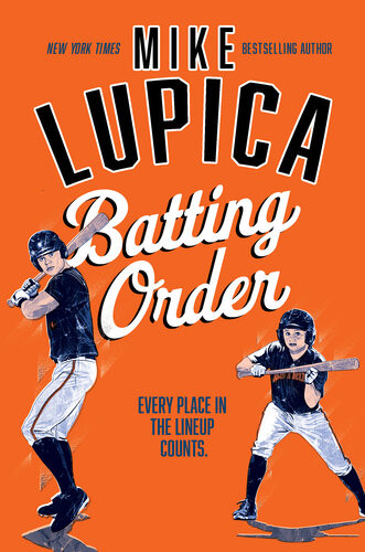 Batting Order Mike Lupica