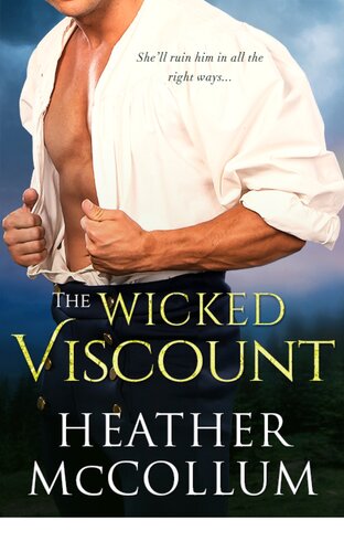 The Wicked Viscount The Campbells 03 Heather Mccollum