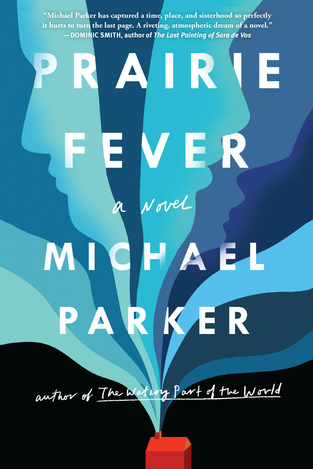 Prairie Fever Michael Parker