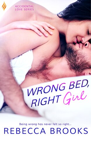 Wrong Bed Right Girl Rebecca Brooks