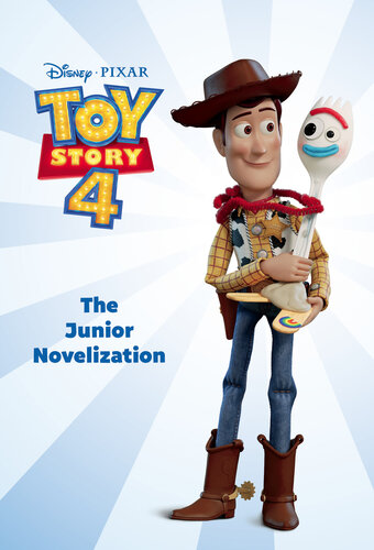 Toy Story 4 Junior Novel Disney Book Group