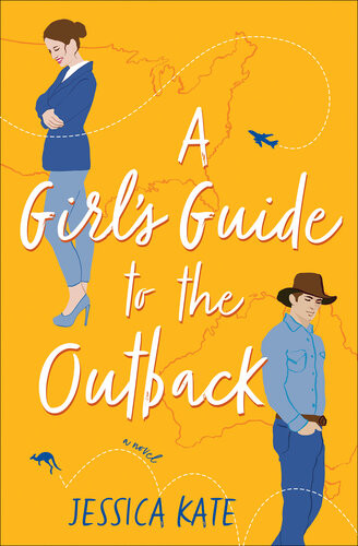 A Girls Guide To The Outback Jessica Kate
