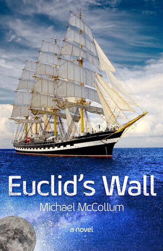 Euclids Wall Michael Mccollum