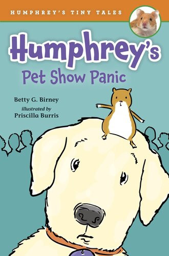 Humphreys Pet Show Panic Betty G Birney