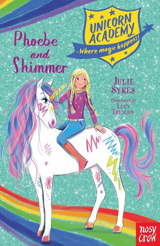 Phoebe And Shimmer Unicorn Academy Julie Sykes