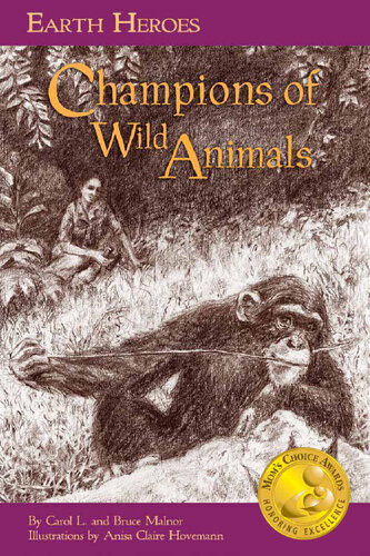 Champions Of Wild Animals Carol L Malnor Bruce Malnor