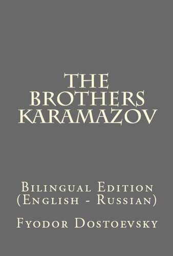 The Brothers Karamazov Bilingual Edition English Russian Fyodor Dostoevsky