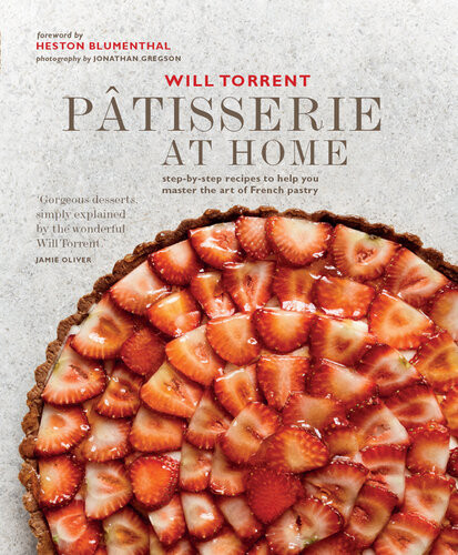 Ptisserie At Home Stepbystep Recipes To Help You Master The Art Of French Pastry Will Torrent