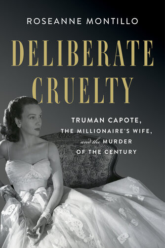 Deliberate Cruelty Roseanne Montillo