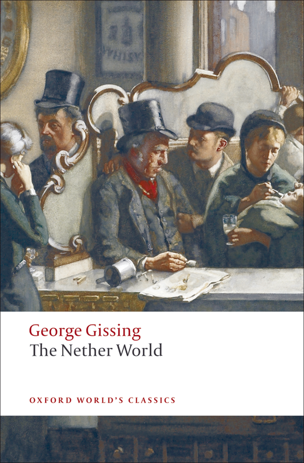 The Nether World George Gissing