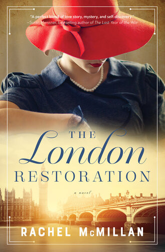 The London Restoration Rachel Mcmillan