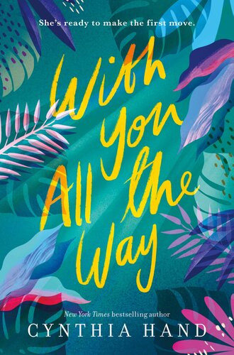 With You All The Way Cynthia Hand