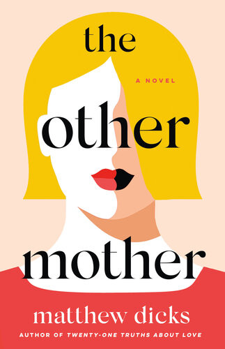 The Other Mother Matthew Dicks