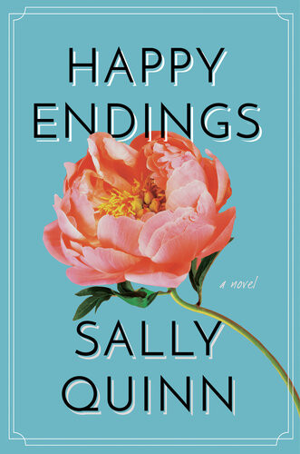 Happy Endings Sally Quinn