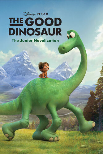 The Good Dinosaur The Junior Novelization Disney Books