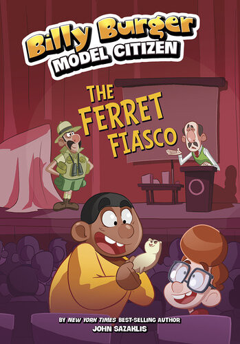The Ferret Fiasco John Sazaklis