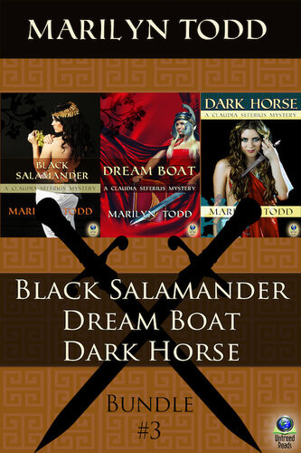 The Claudia Seferius Mysteries Bundle 3 Black Salamander Dream Boat And Dark Horse Marilyn Todd