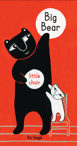 Big Bear Little Chair Lizi Boyd