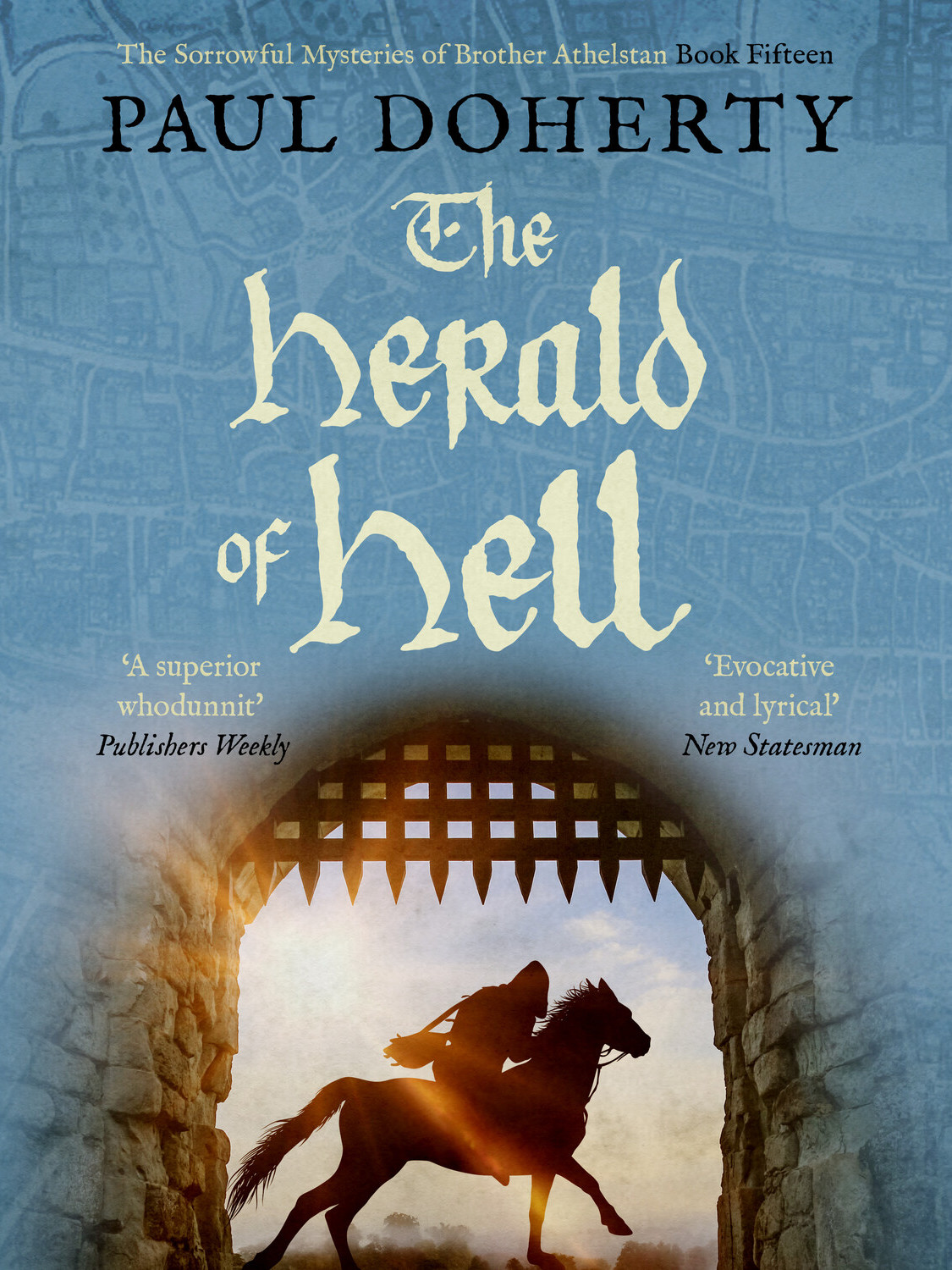 The Herald Of Hell Brother Athelstan 15 Paul Doherty Paul Harding