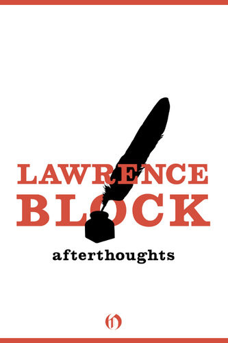 Afterthoughts Lawrence Block