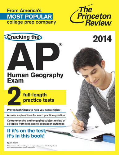 Cracking The Ap Human Geography Exam 2014 Edition Princeton Review