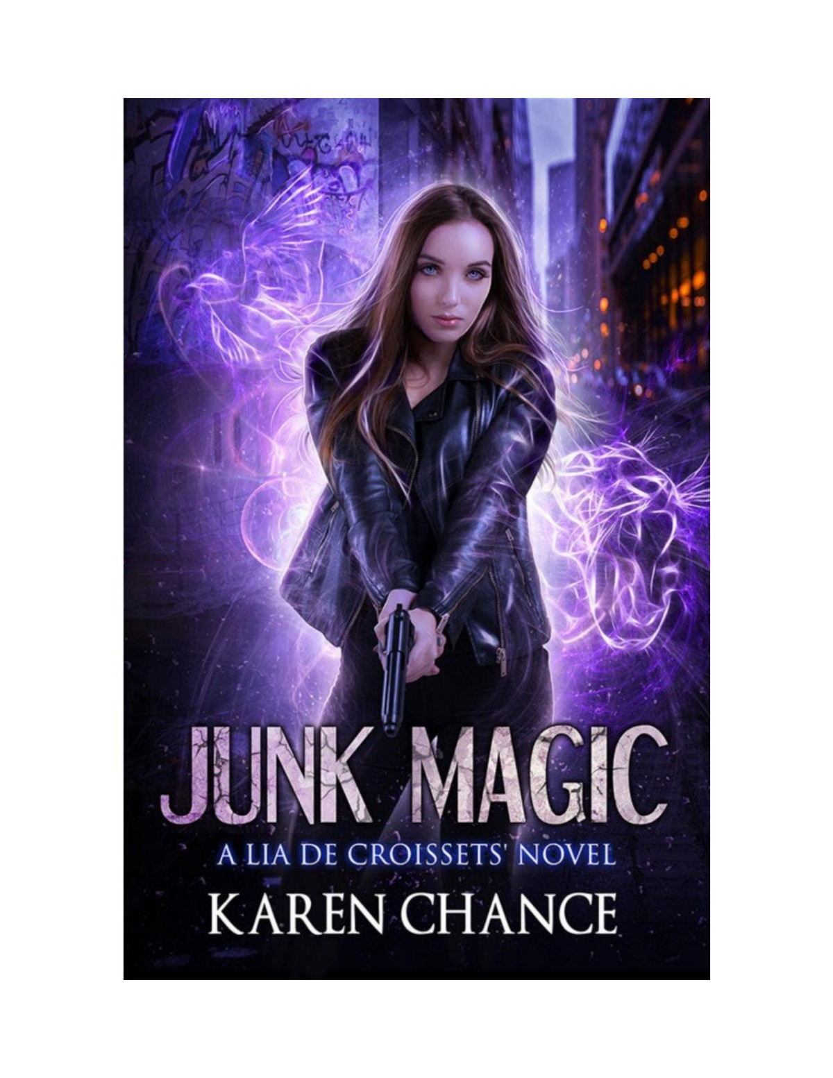 Junk Magic Lia De Croissets 01 Karen Chance