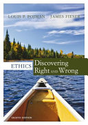 Ethics Discovering Right And Wrong 8th Edition Louis P Pojman James Fieser