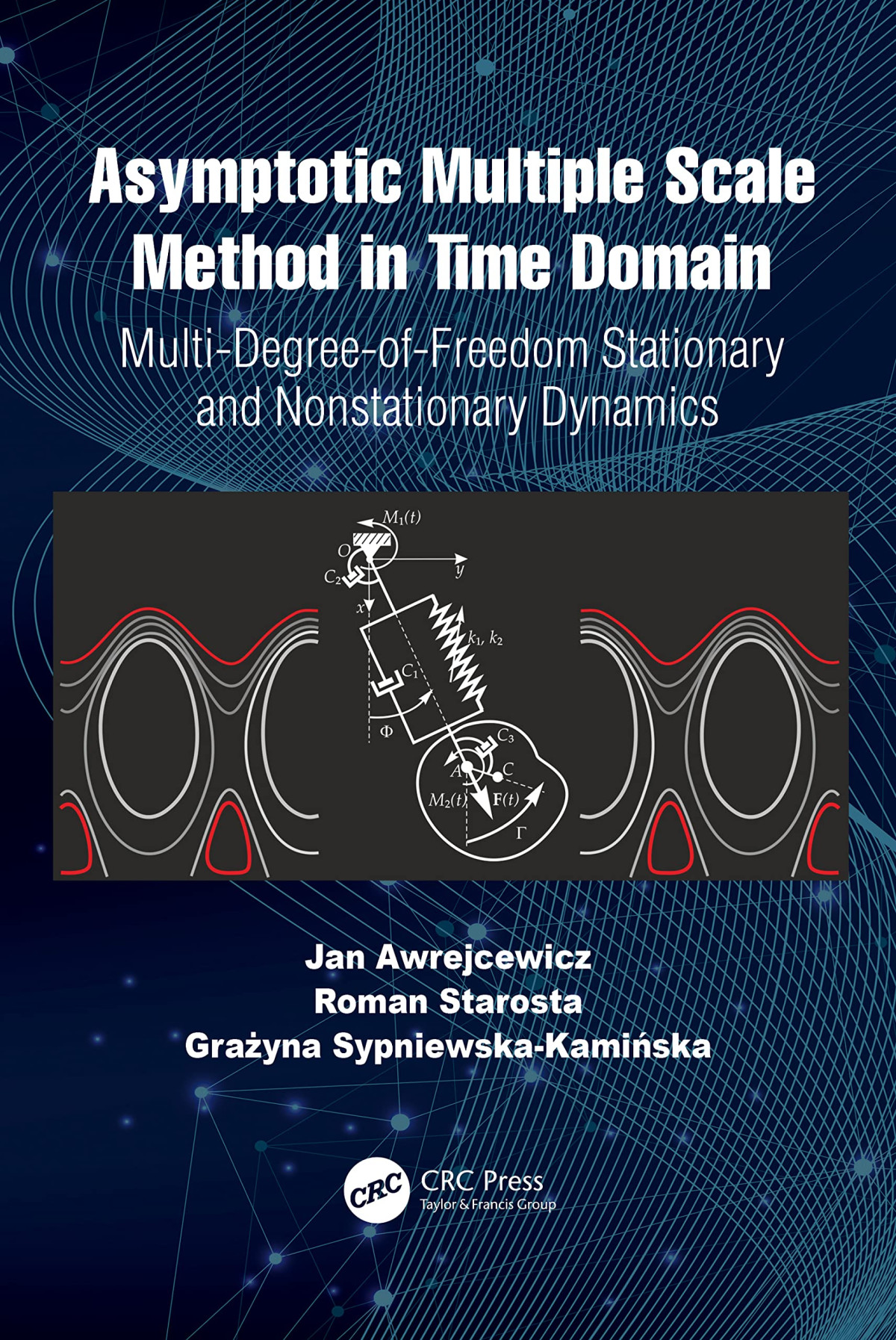 Asymptotic Multiple Scale Method In Time Domain Multidegreeoffreedom Stationary And Nonstationary Dynamics Jan Awrejcewicz