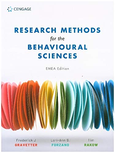 Research Methods For The Behavioural Sciences Tim Rakow Frederick Gravetter
