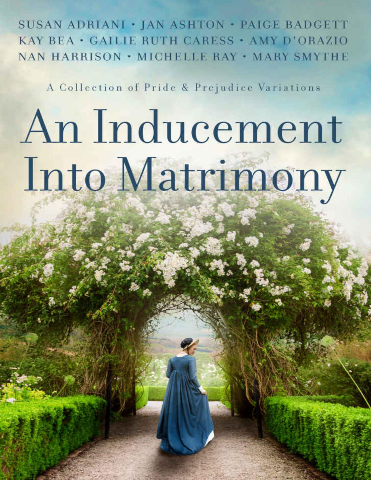 An Inducement Into Matrimony A Collection Of Romantic Short Stories Inspired By Jane Austens Pride And Prejudice Susan Adriani