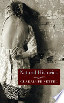 Natural Histories Guadalupe Nettel J T Lichtenstein
