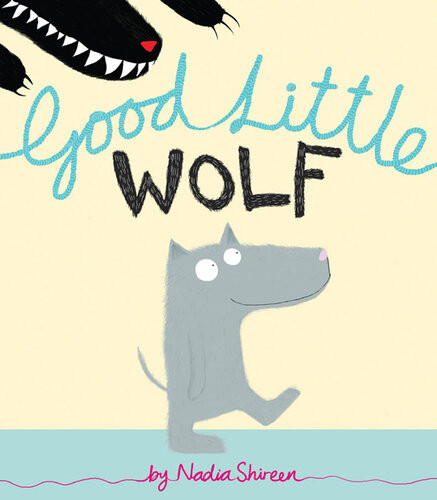 Good Little Wolf Nadia Shireen