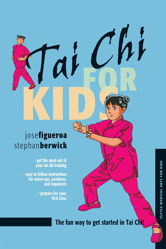 Tai Chi For Kids Jose Figueroa Stephan Berwick