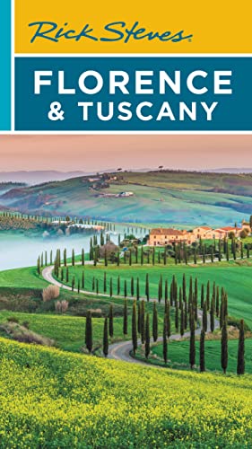 Rick Steves Florence Tuscany Rick Steves Gene Openshaw